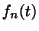 $ f_n(t)$